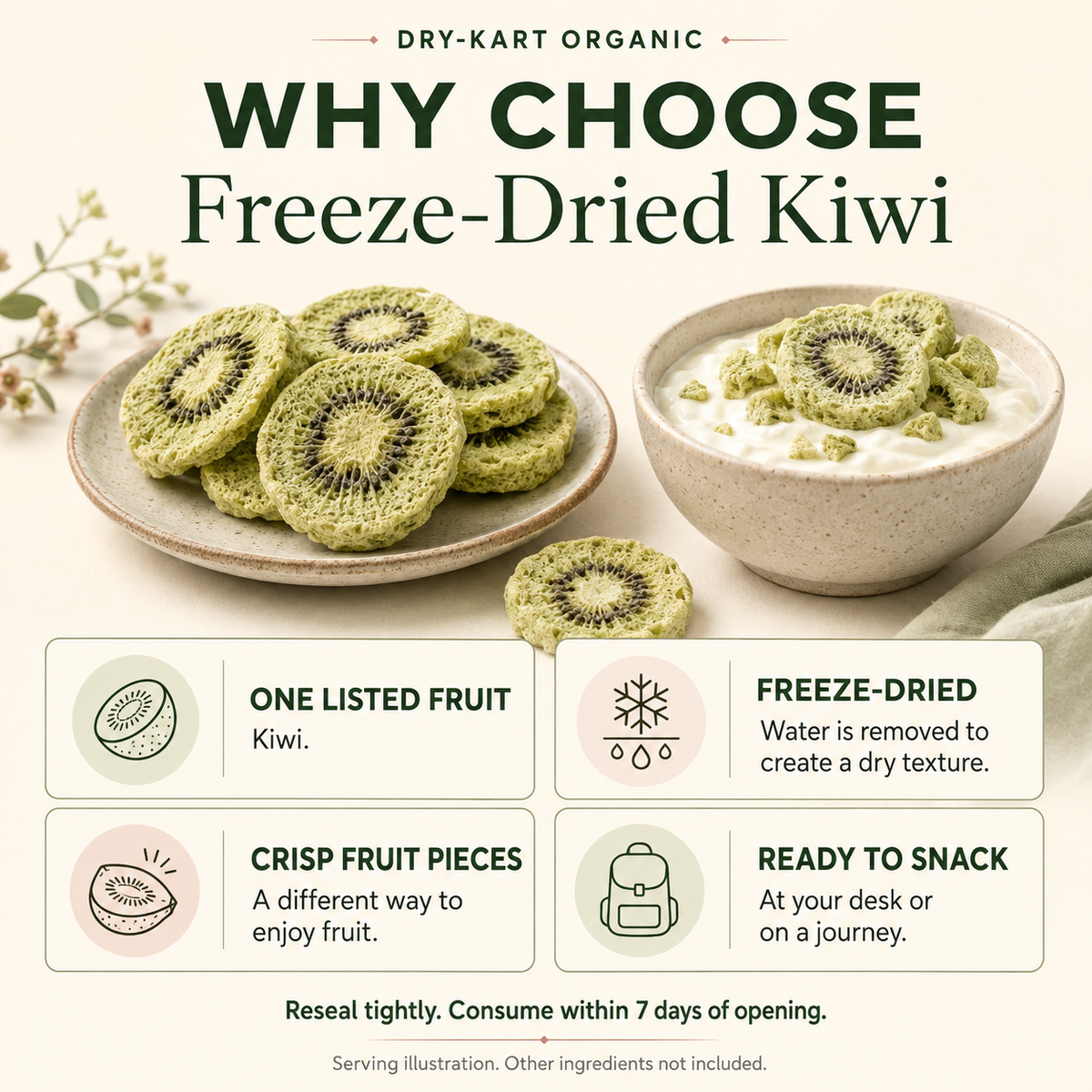 Dry-Kart Organic freeze dried kiwi — why choose