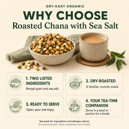 Dry-Kart Organic roasted chana — why choose
